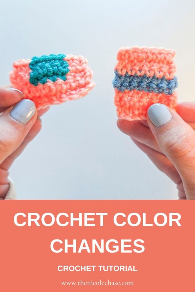 Pinterest pin image displaying hands holding two crochet swatches above a coral background with text that reads "Crochet Color Changes, Crochet Tutorial", and the website.